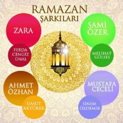 Ramazan Şarkıları Ramazan Şarkıları