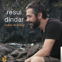 Resul Dindar Sevdam İle Beraber