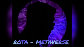 Rota MetaVerse