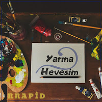 Rrapid Yarına Hevesim