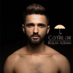 Ruslan Alişan Çetirler