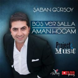 Şaban Gürsoy Boşver Salla