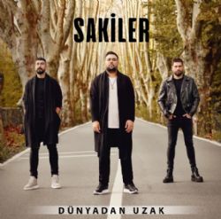 Sakiler Dünyadan Uzak