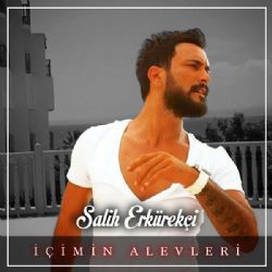 Salih Erkürekçi İçimin Alevleri