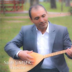 Salih Şimşek Sevdiğim