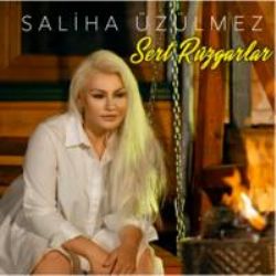 Saliha Üzülmez Sert Rüzgarlar