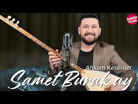 Samet Burak Ay Ahkam Kesenler