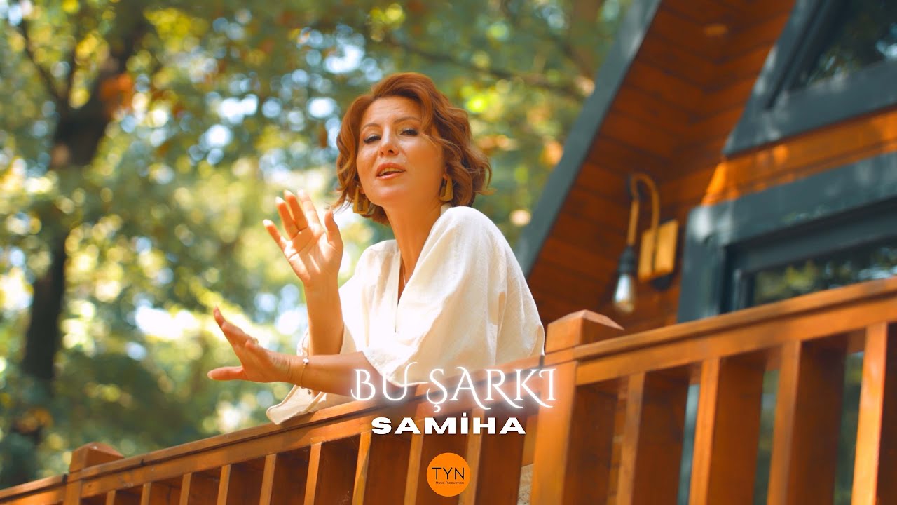 Samiha Bu Şarkı