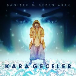 Şanışer Kara Geceler