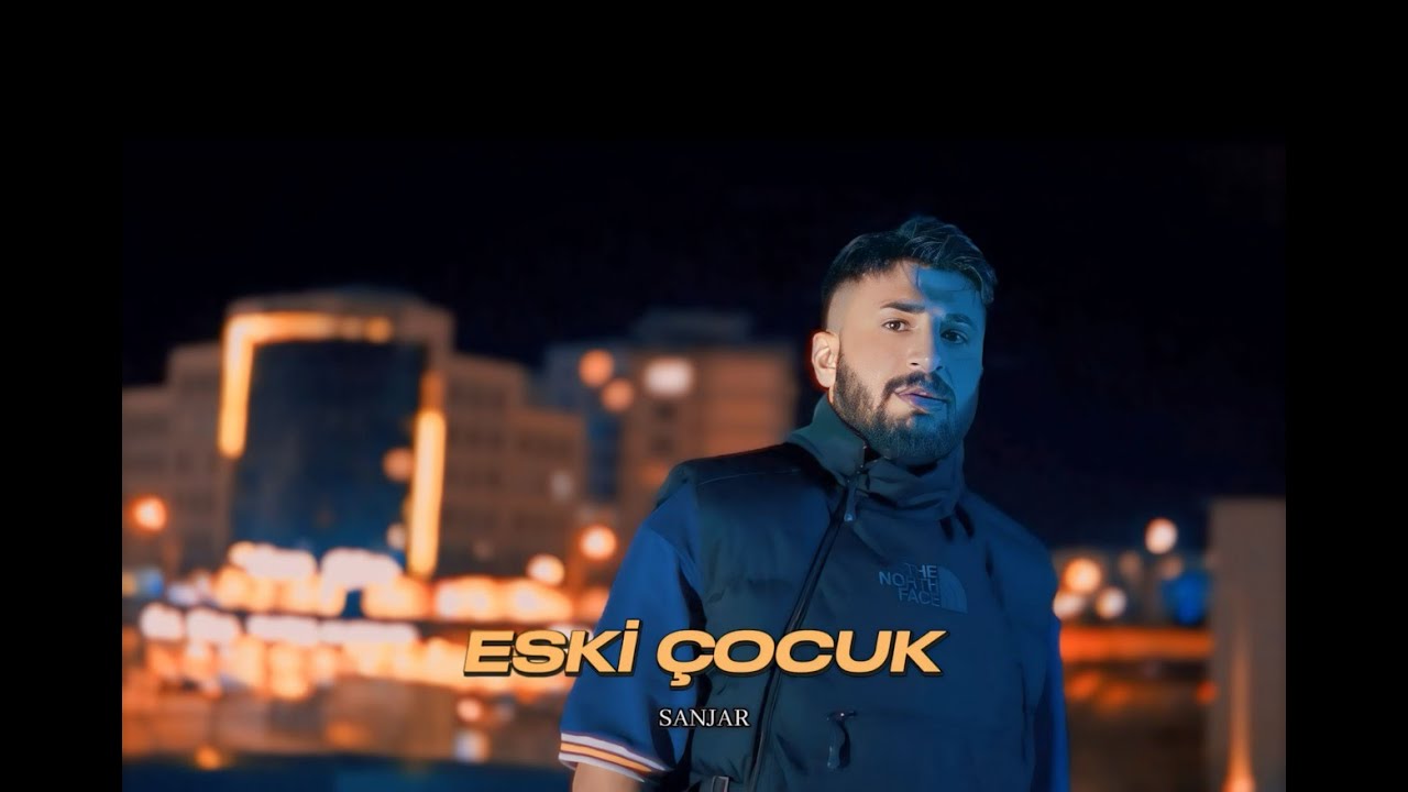 Sanjar Eski Çocuk