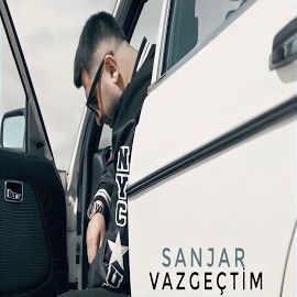 Sanjar Vazgeçtim