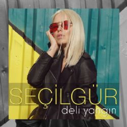 Seçil Gür Deli Yangın