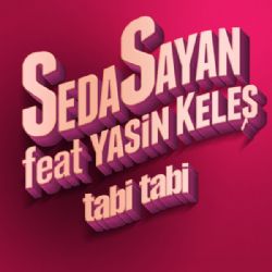 Seda Sayan Tabi Tabi