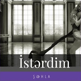 Şehla İsterdim