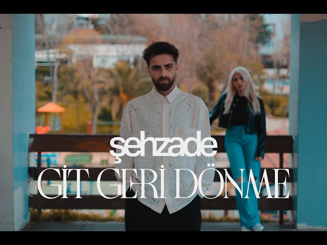 Şehzade Git Geri Dönme