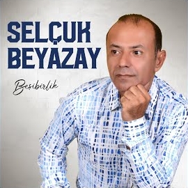 Selçuk Beyazay Beşibirlik