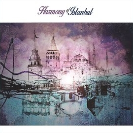 Selçuk Murat Kızılateş Harmony Of İstanbul