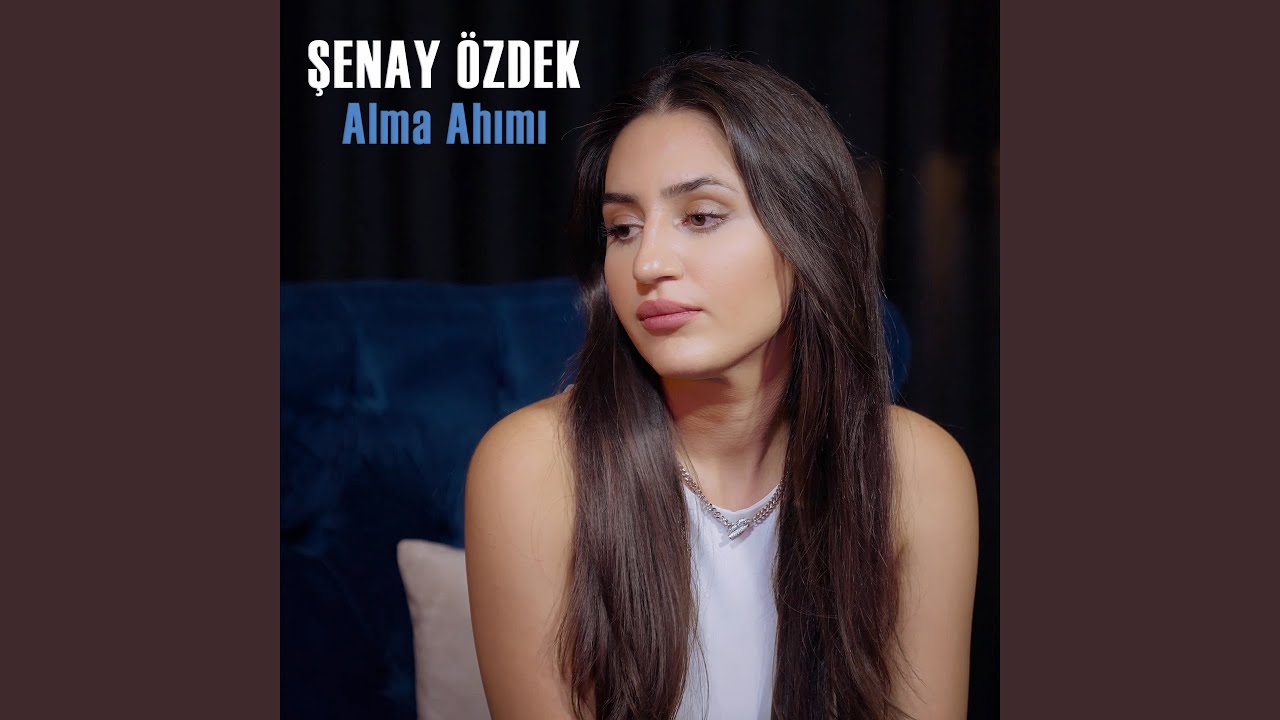 Şenay Özdek Alma Ahımı