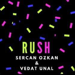 Sercan Özkan Rush