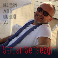 Serdar Şensezgin Her Yaşın Ayrı Bir Güzelliği Var