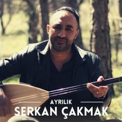 Serkan Çakmak Ayrılık