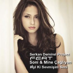 Serkan Demirel İyi Ki Sevmişim Seni