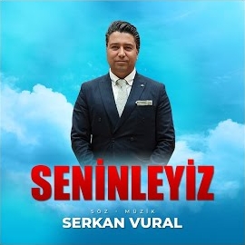 Serkan Vural Seninleyiz