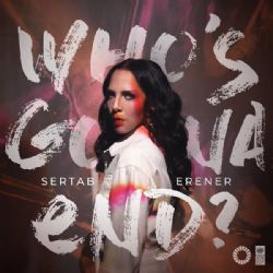 Sertab Erener Whos Gonna End