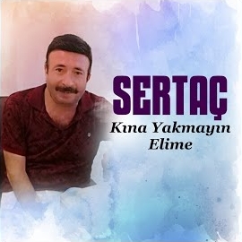 Sertaç Kına Yakmayın Elime