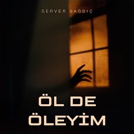 Server Sağdıç Öl De Öleyim