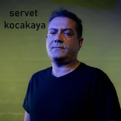 Servet Kocakaya Hayat Dediğin