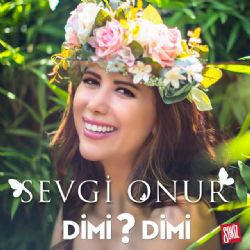 Sevgi Onur Dimi Dimi