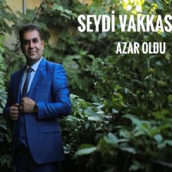 Seydi Vakkas Azar Oldu