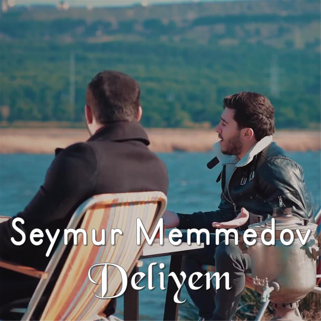 Seymur Memmedov Deliyem