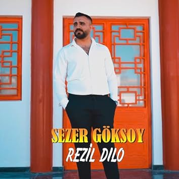 Sezer Göksoy Rezil Dılo