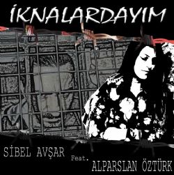 Sibel Avşar İknalardayım