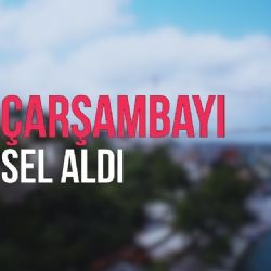 Sibel Özcan Çarşambayı Sel Aldı