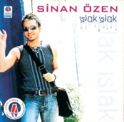 Sinan Özen Islak Islak