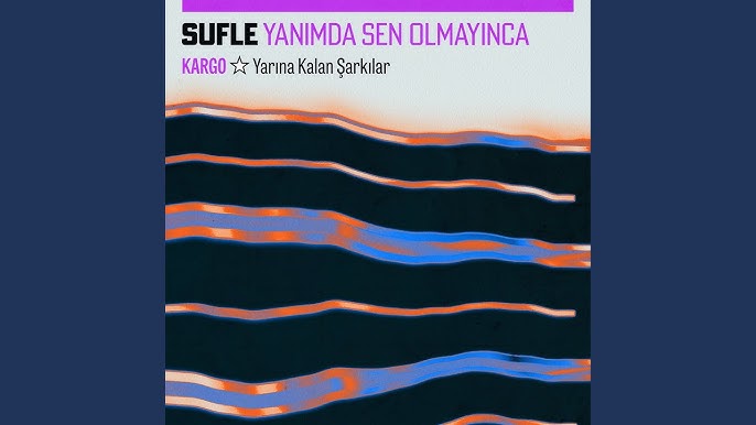 Sufle Yanımda Sen Olmayınca