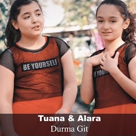 TUANA Durma Git