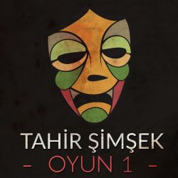 Tahir Şimşek Oyun 1