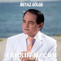 Tahsin Özcan Beyaz Gölge