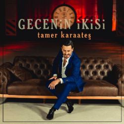 Tamer Karaateş Gecenin İkisi