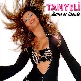 Tanyeli Dans Et Benle