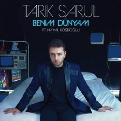 Tarık Sarul Benim Dünyam