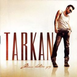 Tarkan Adımı Kalbine Yaz