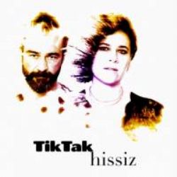 Tiktak Hissiz