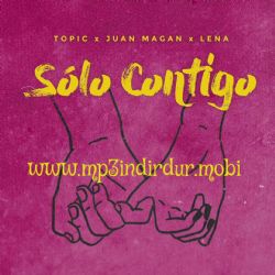 Topic Juan Magan Solo Contigo