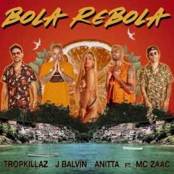 Tropkillaz Bola Rebola