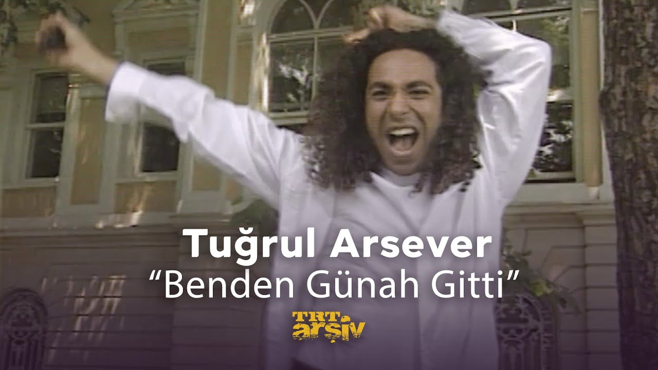 Tuğrul Arsever Benden Gunah Gitti